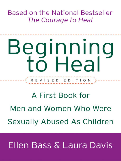 Title details for Beginning to Heal (Revised Edition) by Ellen Bass - Available